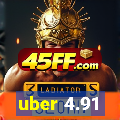 uber 4.91